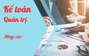 Khóa học phân tích kế toán quản trị nâng cao