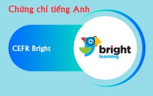 Chứng chỉ CEFR quốc tế Bright Learning