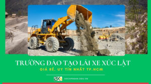 Trường đào tạo lái xe Xúc lật