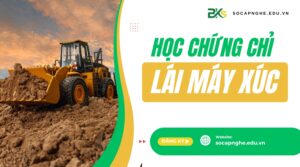 học chứng chỉ lái máy xúc