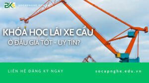 Khóa học Lái xe Cẩu